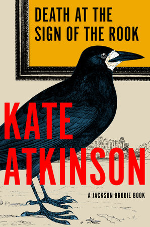 Death at the Sign of the Rook (Jackson Brodie, #6)