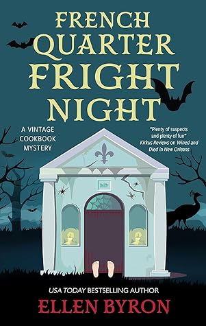 French Quarter Fright Night (Vintage Cookbook Mystery 3)