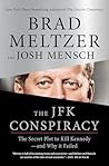 The JFK Conspiracy by Brad Meltzer