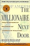 The Millionaire Next Door by Thomas J. Stanley